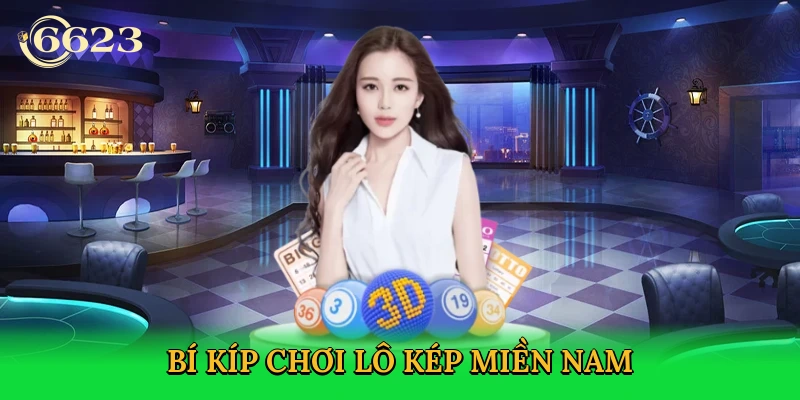 bi-kip-choi-lo-kep-mien-nam